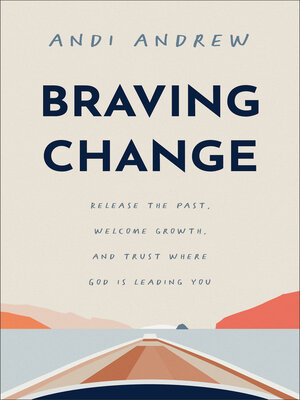 cover image of Braving Change